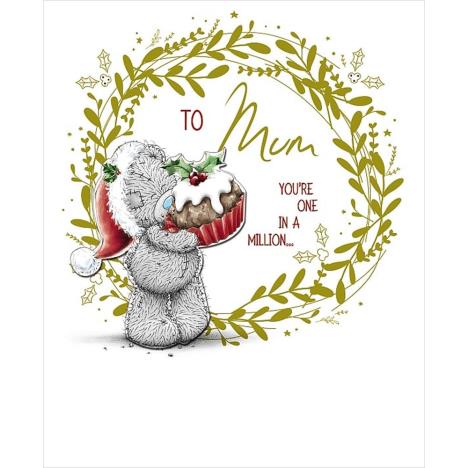 Mum You're One In A Million Me to You Bear Christmas Card £4.99